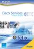Cisco Services. made simple. felixtm