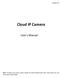 Cloud IP Camera Note: