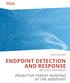 WHITEPAPER ENDPOINT DETECTION AND RESPONSE BEYOND ANTIVIRUS PROACTIVE THREAT HUNTING AT THE ENDPOINT