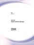 IBM i Version 7.2. Security Digital Certificate Manager IBM