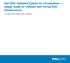 Dell EMC Validated System for Virtualization Design Guide for VMware with Virtual SAN Infrastructure. A Dell Architecture Guide