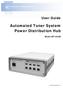 Automated Tuner System Power Distribution Hub