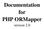 Documentation for PHP ORMapper. version 2.0