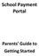 School Payment Portal. Parents Guide to Getting Started