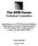 Technical Committee. Addendum to ATM Physical Medium Dependent Interface Specification for 155 Mb/s Over Twisted Pair Cable (af-phy-0015.