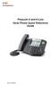 ACC-1143 PUG. Polycom 4 and 6-Line Desk Phone Quick Reference Guide