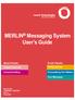 MERLIN Messaging System User s Guide