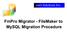 FmPro Migrator - FileMaker to MySQL Migration Procedure