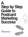 A Step by Step Guide to Postcard Marketing Success