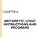 CHAPTER 6 ARITHMETIC, LOGIC INSTRUCTIONS, AND PROGRAMS