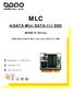 MLC. MUSE-D Series. APRO MLC msata Mini (half size) SATA-III SSD. Document No. : 100-xBMSH-VDCTM. Version No. : 01V0