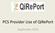 PCS Provider Use of QiRePort. September 2010