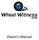 Thank you for purchasing the WheelWitness HD PRO Dash Cam!