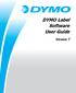 DYMO Label Software User Guide. Version 7