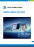 Automation System E Copyright 09/2012 by SIGMATEK GmbH & Co KG All specifications are subject to change without notice.