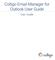 Colligo  Manager for Outlook User Guide. User Guide