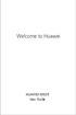 Welcome to Huawei. HUAWEI M835 User Guide