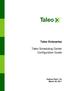 Taleo Enterprise. Taleo Scheduling Center Configuration Guide