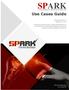 SPARK. Use Cases Guide. ITLAQ Technologies  Document Version 1.0 November 21, 2017
