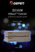 DVI KVM. User Manual. w/ USB, RS-232, 2-way Audio, and POH EXT-DVIKA-HBT2. Release A2