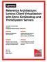 Reference Architecture: Lenovo Client Virtualization with Citrix XenDesktop and ThinkSystem Servers