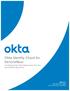 ServiceNow Okta Identity Cloud for ServiceNow application Deployment Guide Okta Inc.