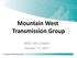 Mountain West Transmission Group. WECC MIC Update October 17, 2017