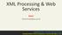 XML Processing & Web Services. Husni Husni.trunojoyo.ac.id