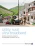 Utility rural ultra-broadband