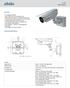 P-25 Bullet Camera. Overview. Technical Specifications