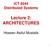 ICT 6544 Distributed Systems Lecture 2: ARCHITECTURES