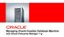 <Insert Picture Here> Managing Oracle Exadata Database Machine with Oracle Enterprise Manager 11g