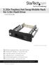5.25in Trayless Hot Swap Mobile Rack for 3.5in Hard Drive HSB100SATBK