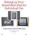 Setting up Your Brand New ipad for Individual Use