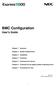 BMC Configuration. User's Guide. Chapter 1 Summary. Chapter 2 System Requirements. Chapter 3 Installation. Chapter 4 Functions