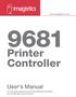 Printer Controller User's Manual For use with Imagistics and Pitney Bowes DL260/360 and DF260/360 copier/printers.