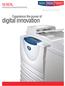 digital innovation Experience the power of CopyCentre 232/238/245/255 WorkCentre 232/238/245/255 WorkCentre Pro 232/238/245/255