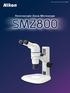 Stereoscopic Zoom Microscope. Stereoscopic Zoom Microscope SMZ800
