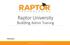 Raptor University. Building Admin Training. Instructor: RAPTOR TECHNOLOGIES, LLC