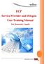 ECP Service Provider and Delegate User Training Manual New Brunswick, Cana