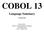 COBOL 13. Language Summary. Version 0.01