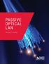 PASSIVE OPTICAL LAN PRODUCT GUIDE