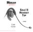 SOLO HEADSET TOP # 6566 USER GUIDE