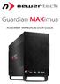 Guardian MAXimus ASSEMBLY MANUAL & USER GUIDE