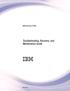 IBM Storwize V7000. Troubleshooting, Recovery, and Maintenance Guide IBM GC