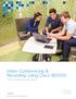 Video Conferencing & Recording Using Cisco BE6000