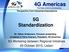 4G Americas The Voice of 5G for the Americas