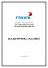 CELCOM AXIATA BERHAD CELCOM MOBILE SDN BHD CELCOM NETWORKS SDN BHD ACCESS REFERENCE DOCUMENT
