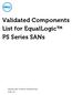 Validated Components List for EqualLogic PS Series SANs
