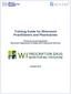 Training Guide for Wisconsin Practitioners and Pharmacists. Pharmacy Examining Board Wisconsin Department of Safety and Professional Services